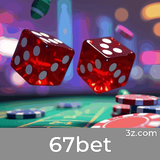 67bet: Experiência de Jogo Otimizada e Imersiva